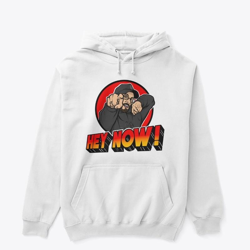 "Hey Now" Apparel